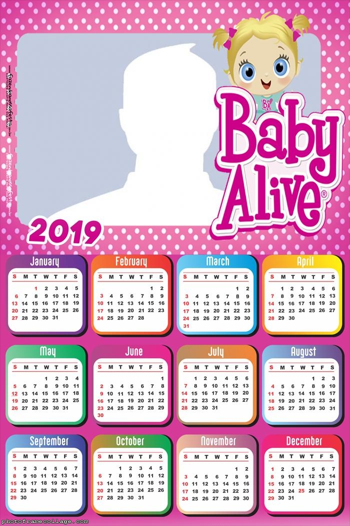 Baby Alive Calendar 2019