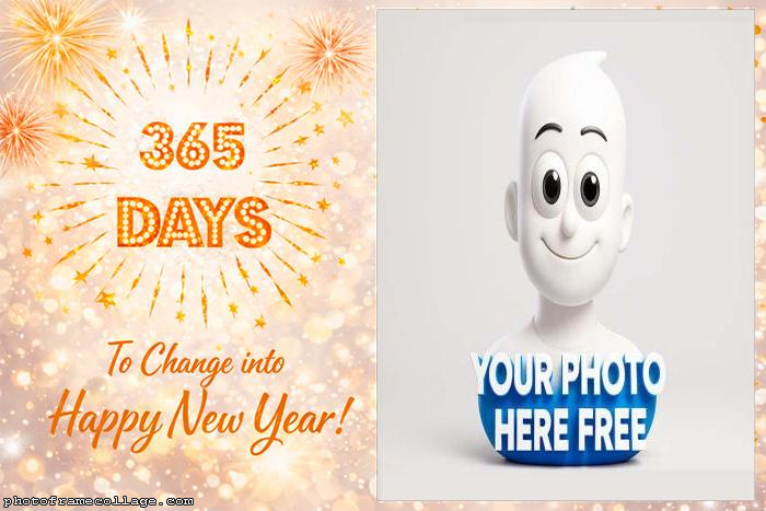 To Change into Happy New Year frame collage