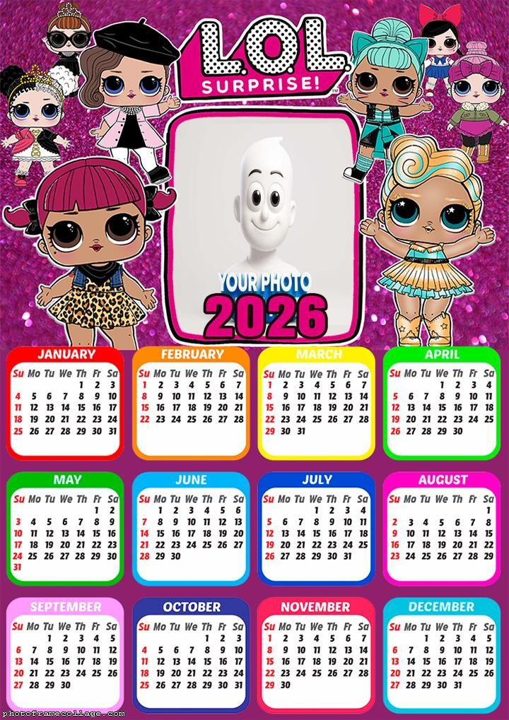 Calendar 2026 LOL Surprise Photo Montage Online