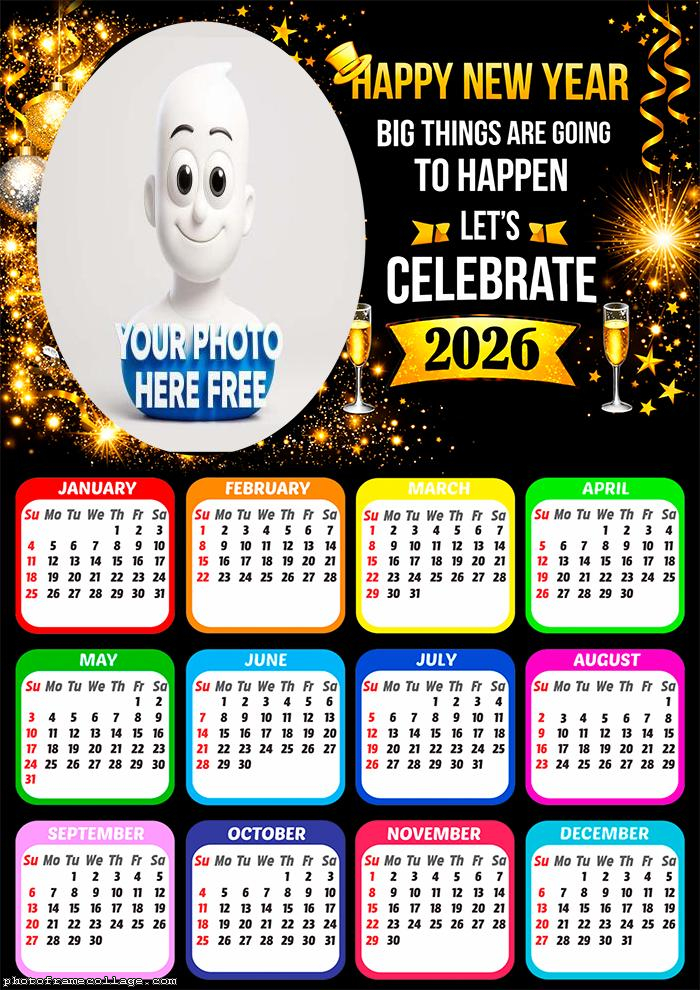 Calendar 2026 Happy 2026 collage creator with mensage