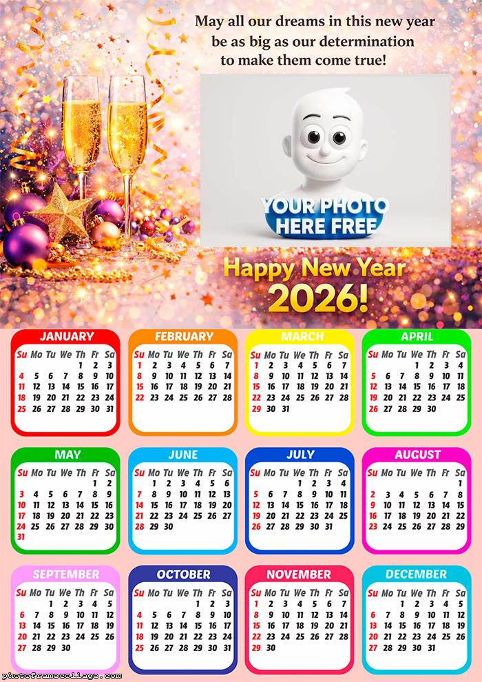Calendar 2026 New Year be as big as our determination